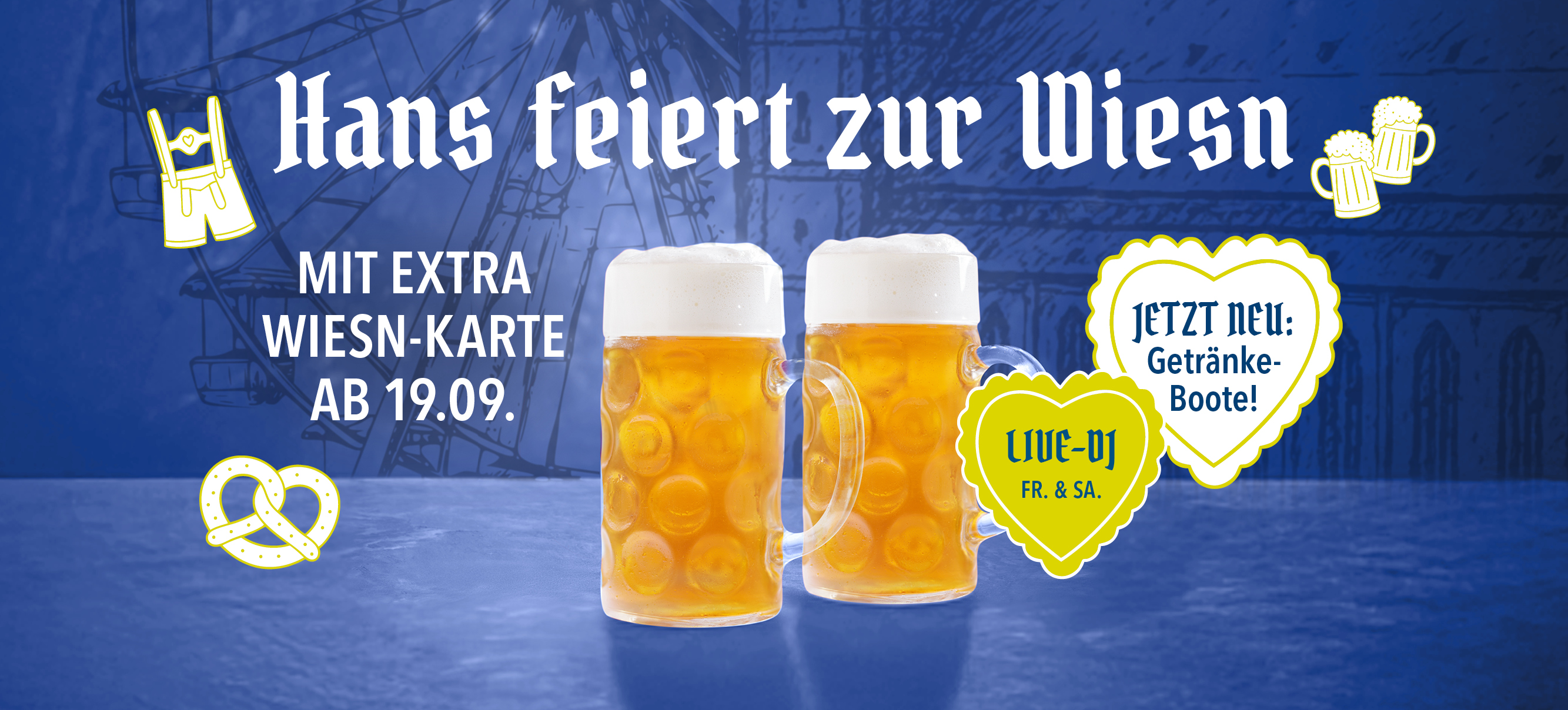 HANS IM GLÜCK feiert zur Wiesn mit extra Wiesn-Karte ab 19. September und Getränke-Booten
