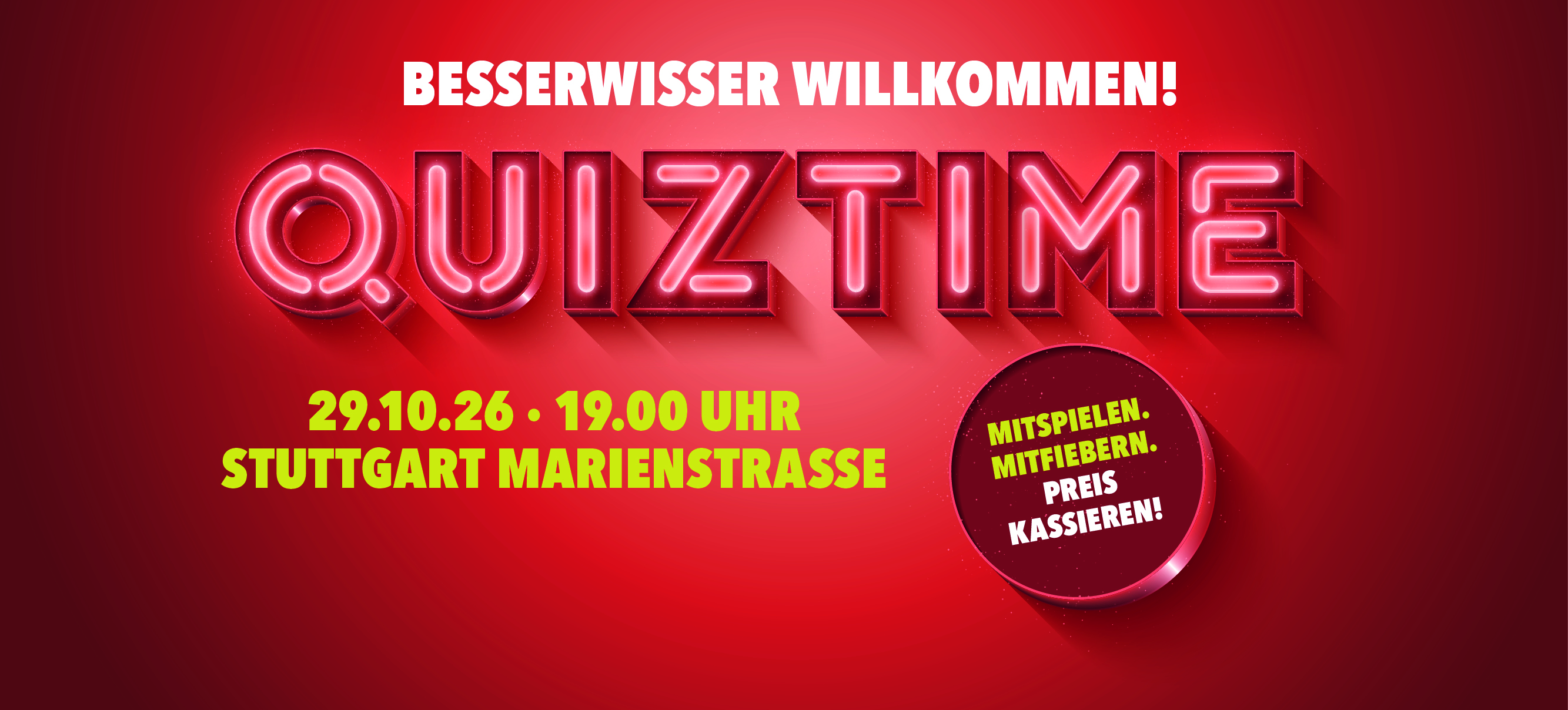 Quiz Time bei HANS IM GLÜCK Stuttgart Marienstraße am 29. Oktober 2026 um 19 Uhr. Mitspielen, mitfiebern und Preise gewinnen!