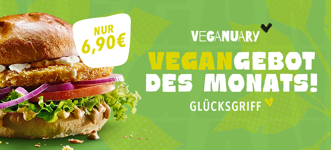 Vegangebot des Monats! GLÜCKSGRIFF nur 6,90€.
