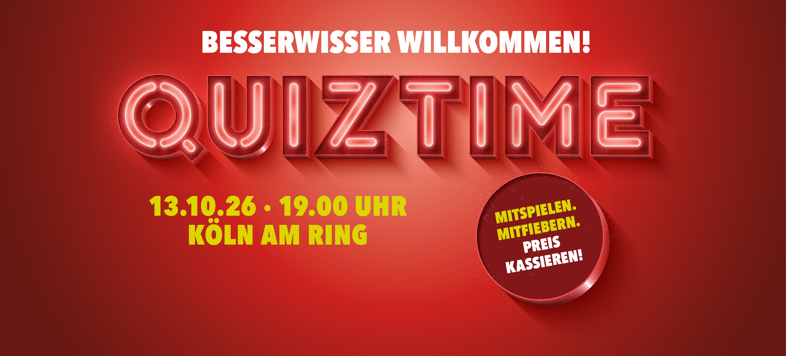 Quiztime am 13. Oktober 2026 um 19 Uhr in Köln am Ring